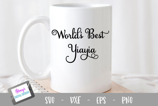 Yiayia SVG - World's Best Yiayia SVG file, Greek SVG SVG Stacy's Digital Designs 