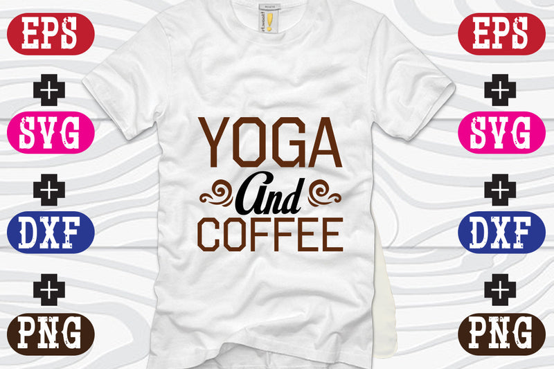 Yoga And Coffee SVG Nurstore 