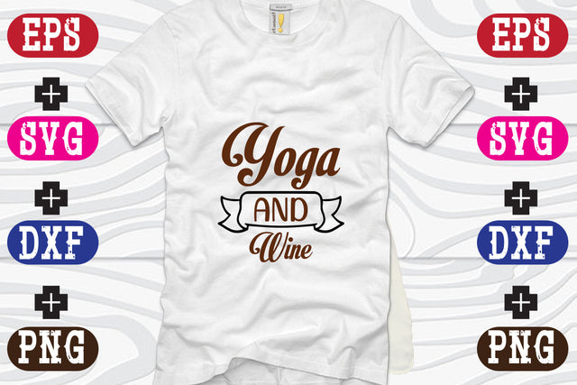 Yoga And Wine SVG Nurstore 