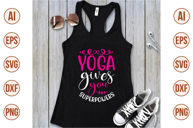 yoga gives you superpowers svg SVG shah alam 
