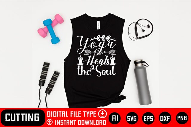 Yoga Heals the Soul SVG CraftlabSvg29 