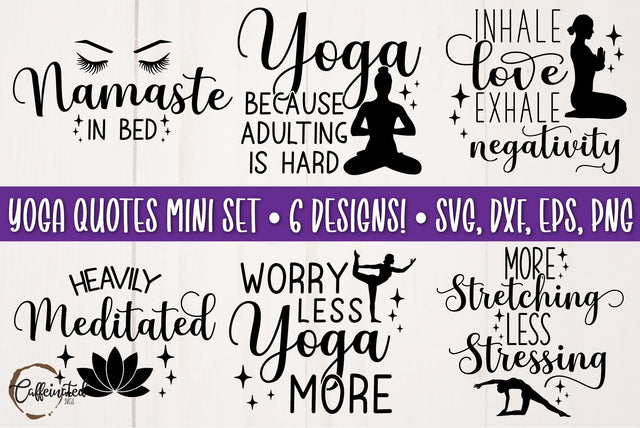 Yoga Quotes SVG Bundle SVG Caffeinated SVGs 
