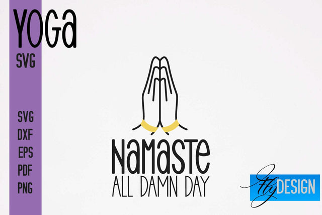 Yoga SVG | Yoga Quotes SVG Design | Sport SVG Design SVG Fly Design 