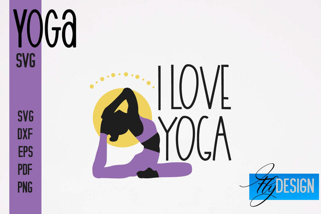 Yoga SVG | Yoga Quotes SVG Design | Sport SVG Design SVG Fly Design 