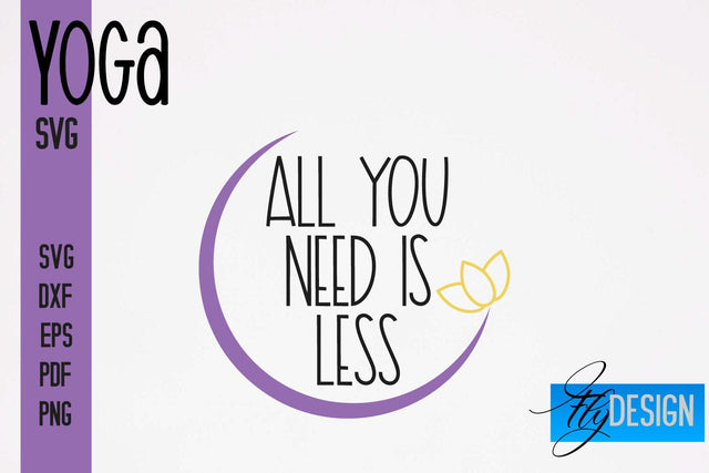 Yoga SVG | Yoga Quotes SVG Design | Sport SVG Design SVG Fly Design 