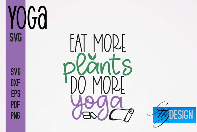 Yoga SVG | Yoga Quotes SVG Design | Sport SVG Design SVG Fly Design 