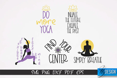 Yoga SVG | Yoga Quotes SVG Design | Sport SVG Design v.1 SVG Fly Design 