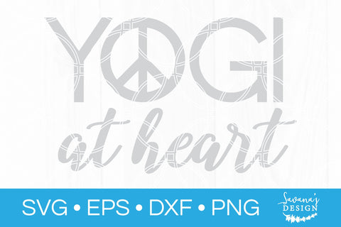 Yogi At Heart SVG SVG SavanasDesign 