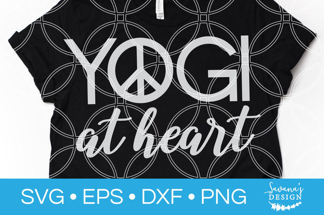Yogi At Heart SVG SVG SavanasDesign 
