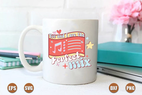 You and i are the perfect mix svg SVG FiveStarCrafting 