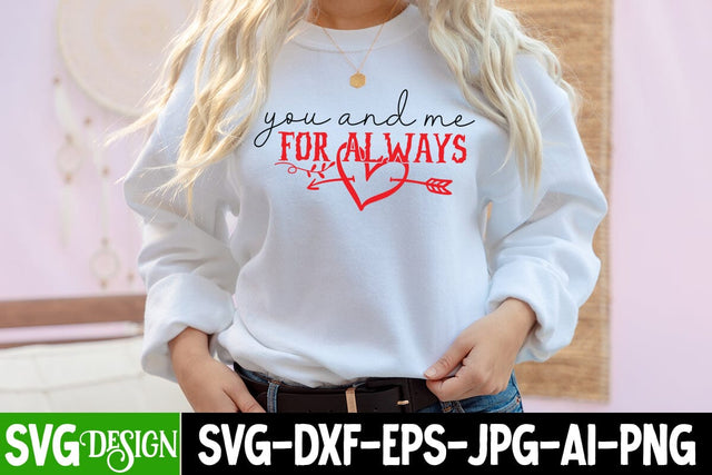 You And me For Always SVG Cut File , Valentine's Day SVG Cut File SVG BlackCatsMedia 