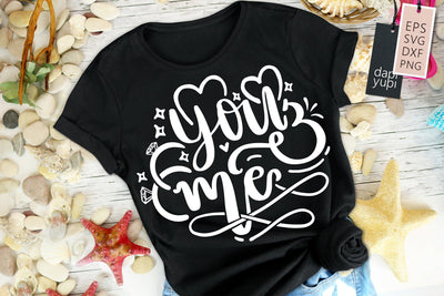 You And Me SVG dapiyupi store 