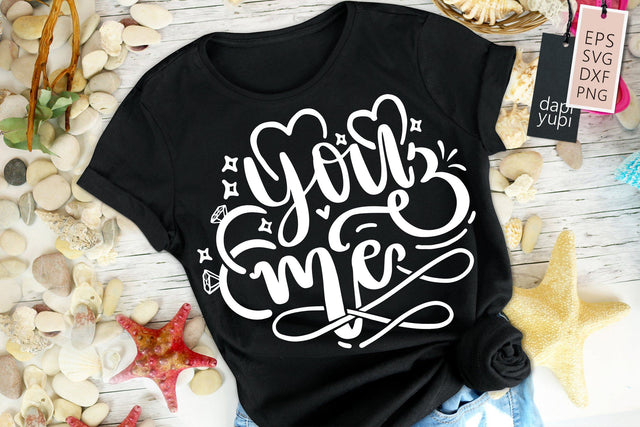 You And Me SVG dapiyupi store 