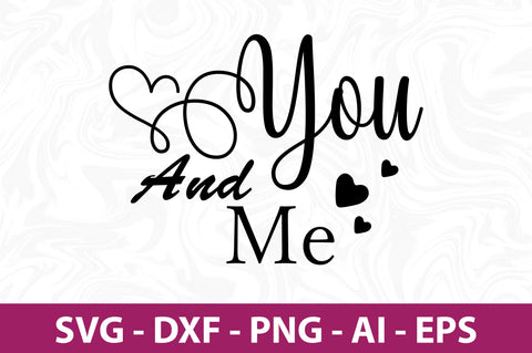 You and me svg SVG nirmal108roy 