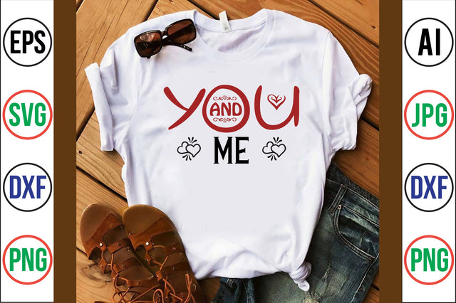 YOU and ME SVG SVG orpitasn 