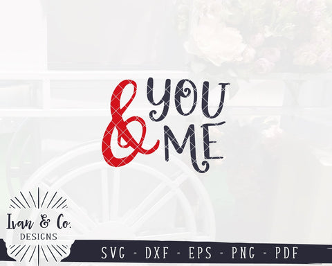 You and Me Svg | Valentine's Day Svg | Bedroom Svg | Farmhouse Svg | Commercial Use | Cricut | Silhouette | Digital Cut Files (1094485097) SVG Ivan & Co. Designs 
