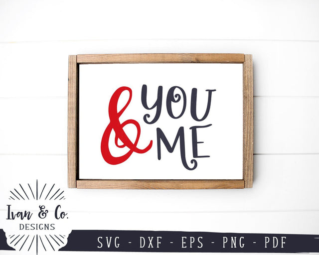 You and Me Svg | Valentine's Day Svg | Bedroom Svg | Farmhouse Svg | Commercial Use | Cricut | Silhouette | Digital Cut Files (1094485097) SVG Ivan & Co. Designs 