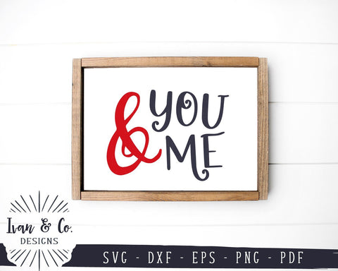 You and Me Svg | Valentine's Day Svg | Bedroom Svg | Farmhouse Svg | Commercial Use | Cricut | Silhouette | Digital Cut Files (1094485097) SVG Ivan & Co. Designs 
