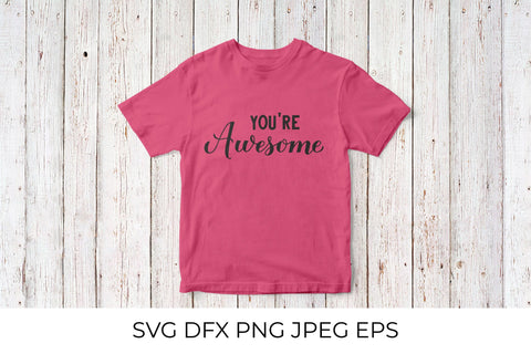 You are Awesome calligraphy hand lettering SVG LaBelezoka 