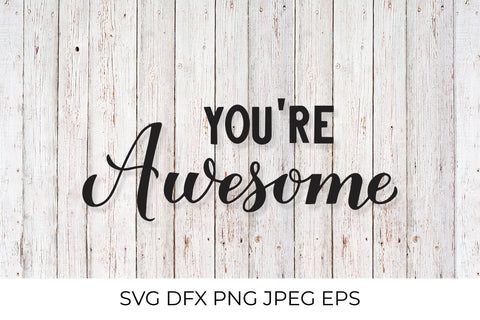 You are Awesome calligraphy hand lettering SVG LaBelezoka 