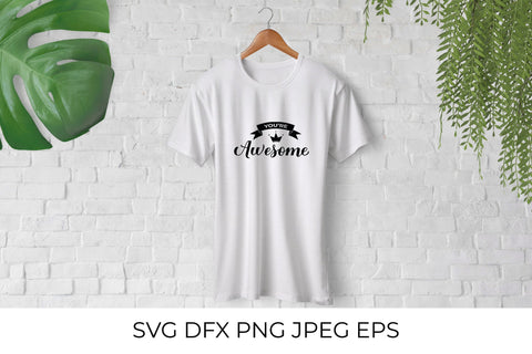 You are Awesome calligraphy quote SVG LaBelezoka 