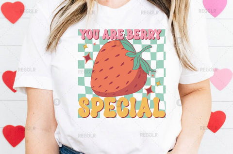 You are berry special Sublimation PNG Sublimation Regulrcrative 