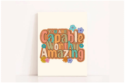 You Are Capable Worthy Amazing Sublimation Sublimation Jagonath Roy 