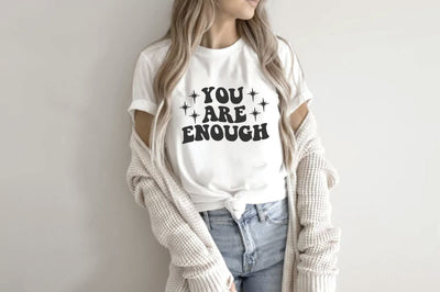 You Are Enough, Positive Svg Quote SVG Creativeart88 