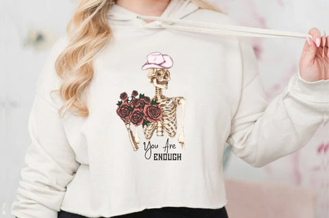 You Are Enough Skeleton Valentine PNG Vlo-1 Sublimation Jagonath Roy 
