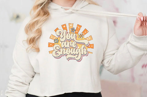 You Are Enough Sublimation Sublimation Jagonath Roy 