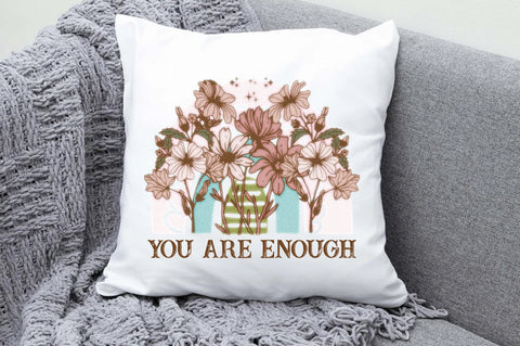 You Are Enough Sublimation Sublimation Jagonath Roy 