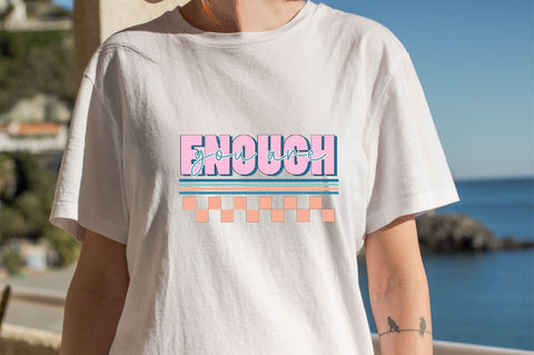 You Are Enough Sublimation SVGArt 