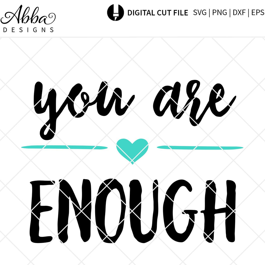 You Are Enough - So Fontsy