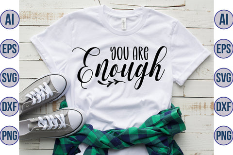 you are enough svg SVG nirmal108roy 