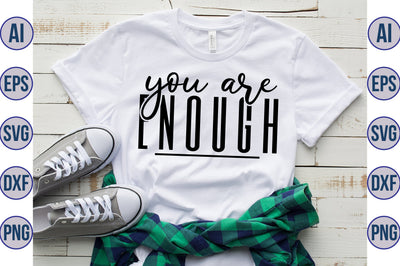 you are enough svg SVG nirmal108roy 