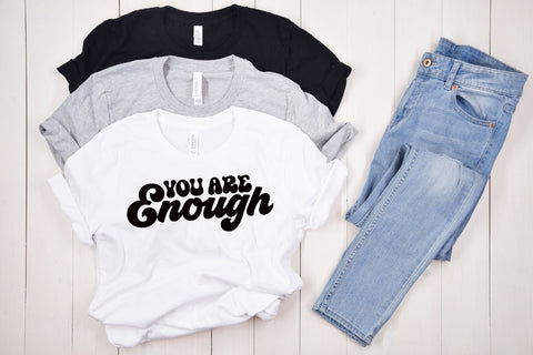 You Are Enough SVG SVG Rupkotha 
