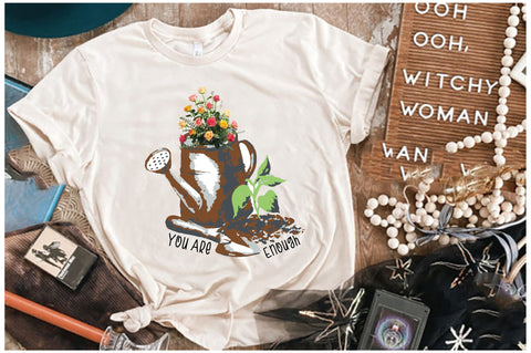 You Are Enough Watering Can Sublimation Sublimation Jagonath Roy 