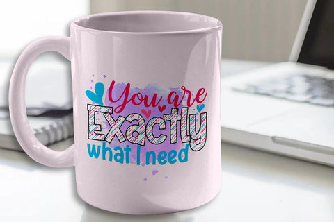 You are Exactly Sublimation PNG Files Sublimation zafrans studio 