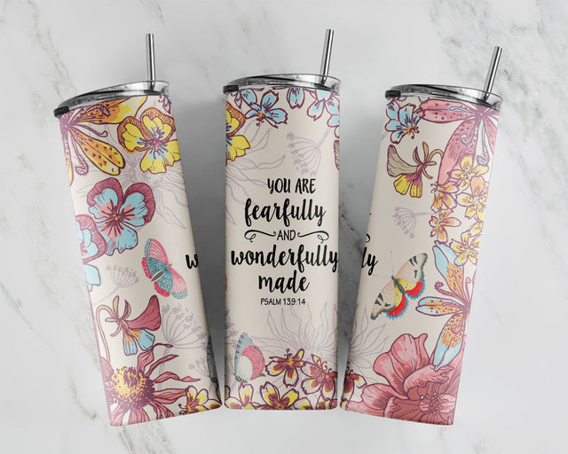 You are fearfully and wonderfully made, inspirational bible verse, 20oz Skinny Straight, Sublimation Wrap Design for a tumbler Sublimation CaldwellArt 