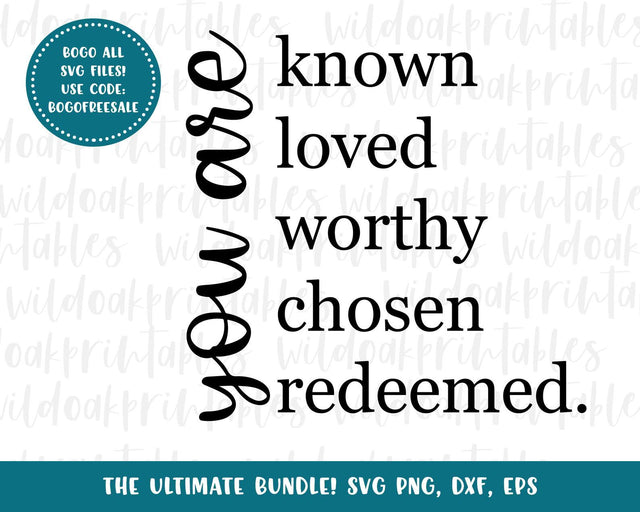 you are known loved worthy chosen redeemed scripture svgs, christian motivational quotes svg christian quotes svg worship svg SVG WildOakSVG 