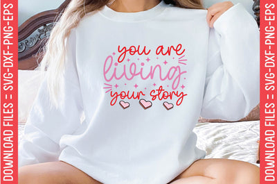 you are living your story SVG farhad farhad 