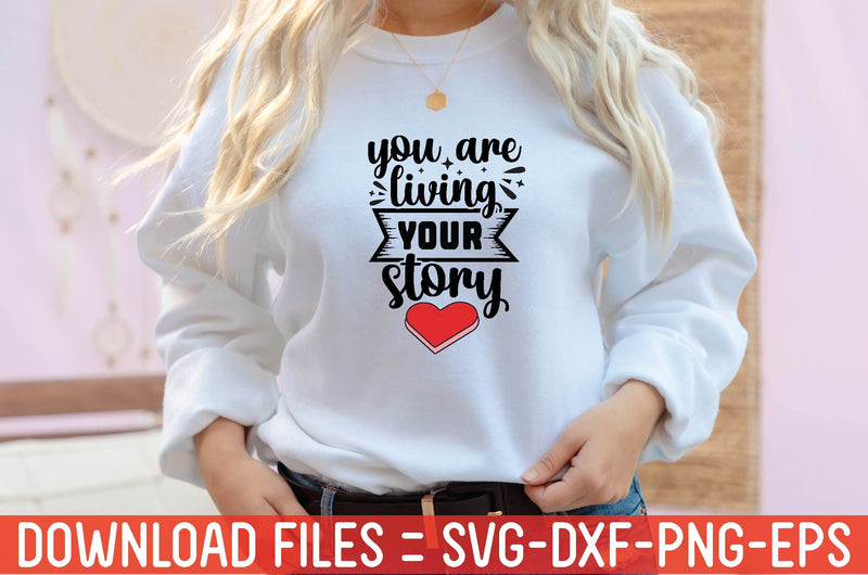 you are living your story SVG farhad farhad 