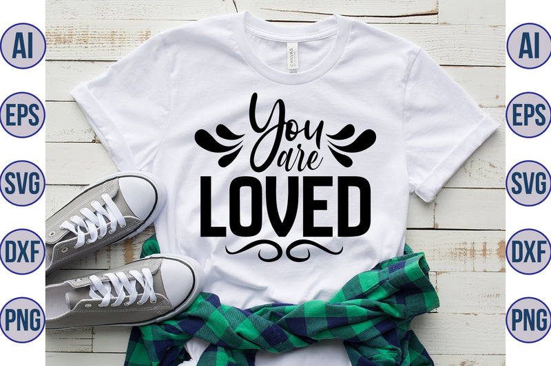you are loved svg SVG nirmal108roy 