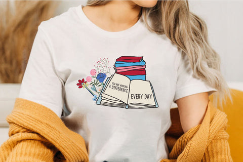 You Are Making a Difference Every Day Sublimation Rupkotha 