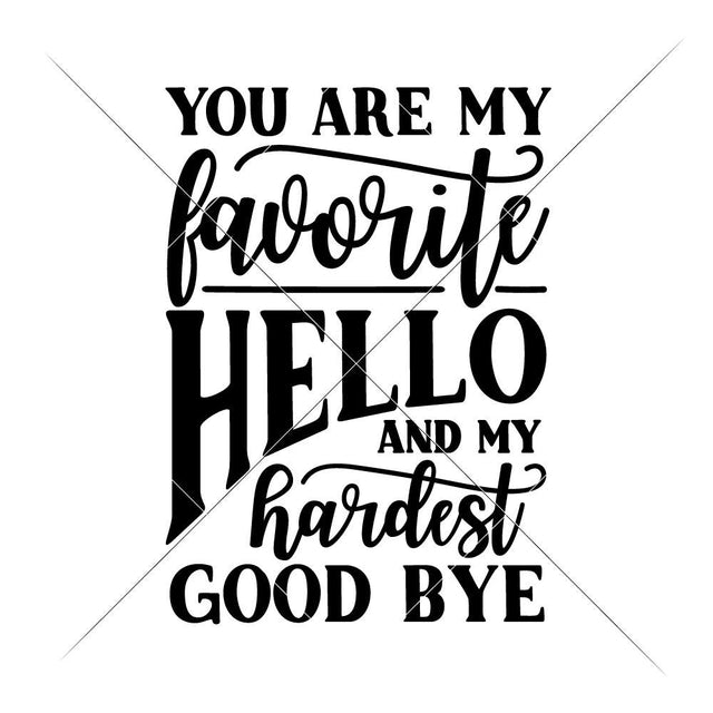 You are my favorite Hello SVG Chameleon Cuttables 