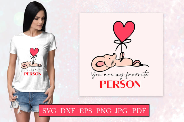 You are my favorite person - Valentines day quote svg SVG LuckyTurtleArt 