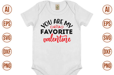 You Are My Favorite Valentine svg SVG nirmal108roy 