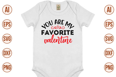 You Are My Favorite Valentine svg SVG nirmal108roy 