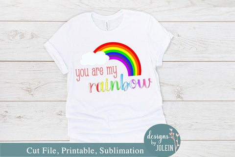 You are my Rainbow SVG Designs by Jolein 