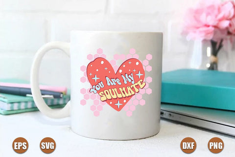 You are my soulmate svg SVG FiveStarCrafting 